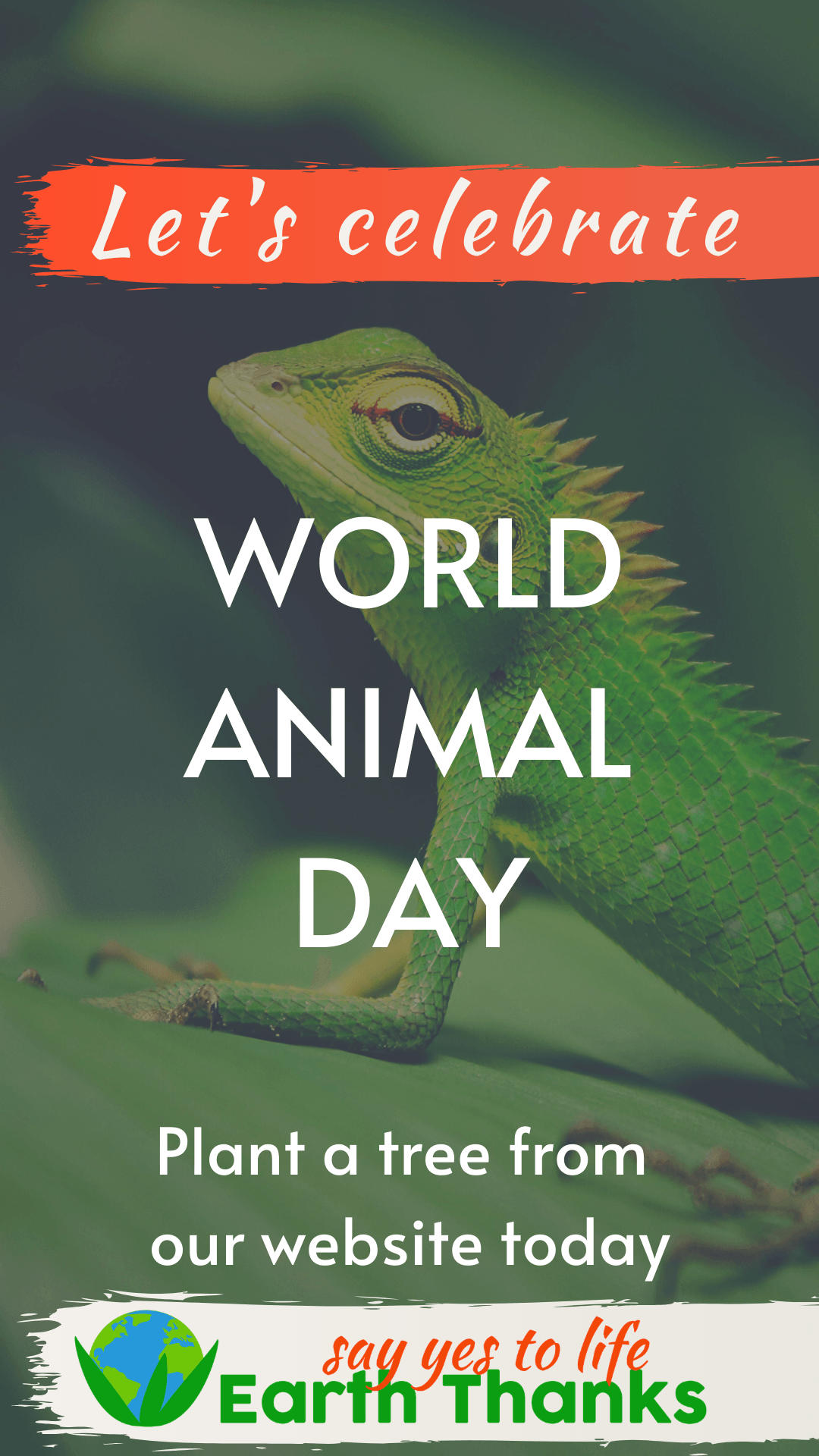 World Animal Day 2022 - Earth Thanks - animal welfare, animals, calendar, ecosystems , natural, vegan, eco-friendly, organic, sustainable living