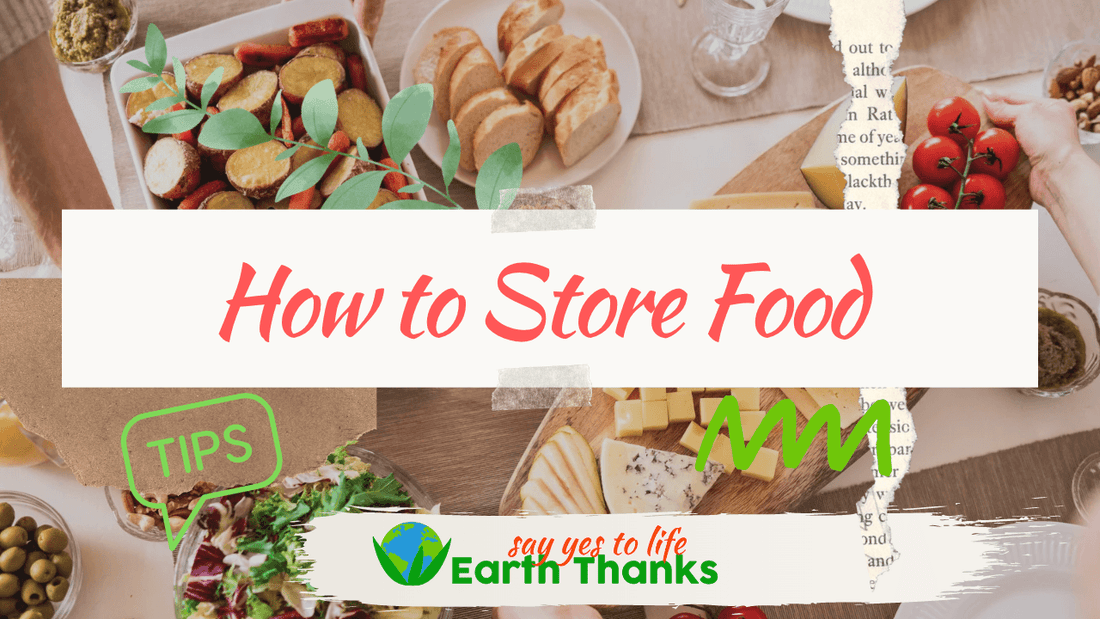 How to store food for the longest shelf life: Tips for an organic environment