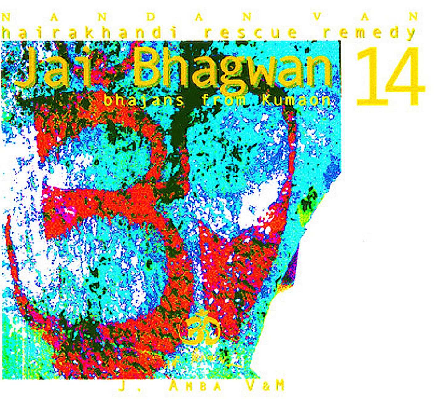 Jai Bhagwan, Kumaon Bhajans - Hairakhandi Rescue Remedy 14 - Hindu Sanatan Dharma Spirituality Music Therapy for Meditation