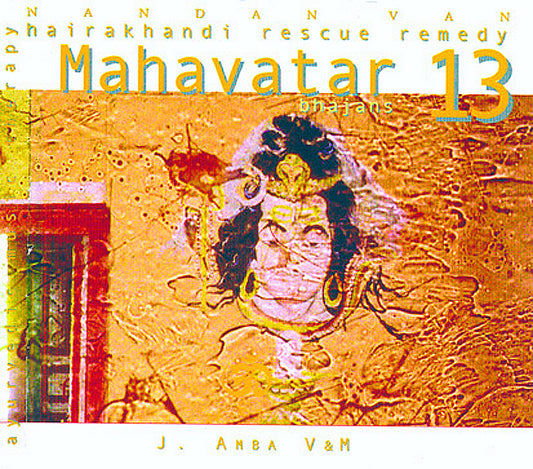 Mahavatar, Bhajans - Hairakhandi Rescue Remedy 13 - Hindu Sanatan Dharma Spirituality Music Therapy for Meditation
