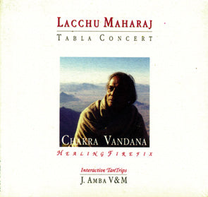 Chakra Vandana - Lacchu Maharaj Tabla Guru - Music Therapy and Meditation