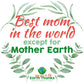 Best mom in the world! Short-Sleeve Woman T-Shirt - Earth Thanks - Best mom in the world! Short-Sleeve Woman T-Shirt - natural, vegan, eco-friendly, organic, sustainable, apparel, city wear, clothes, cotton, fashion, garment, mother, non toxic, organic, organic cotton, recyclable, recycle, recycle friendly, reusable, soft, unisex, vegan friendly, wardrobe, woman, women, women care