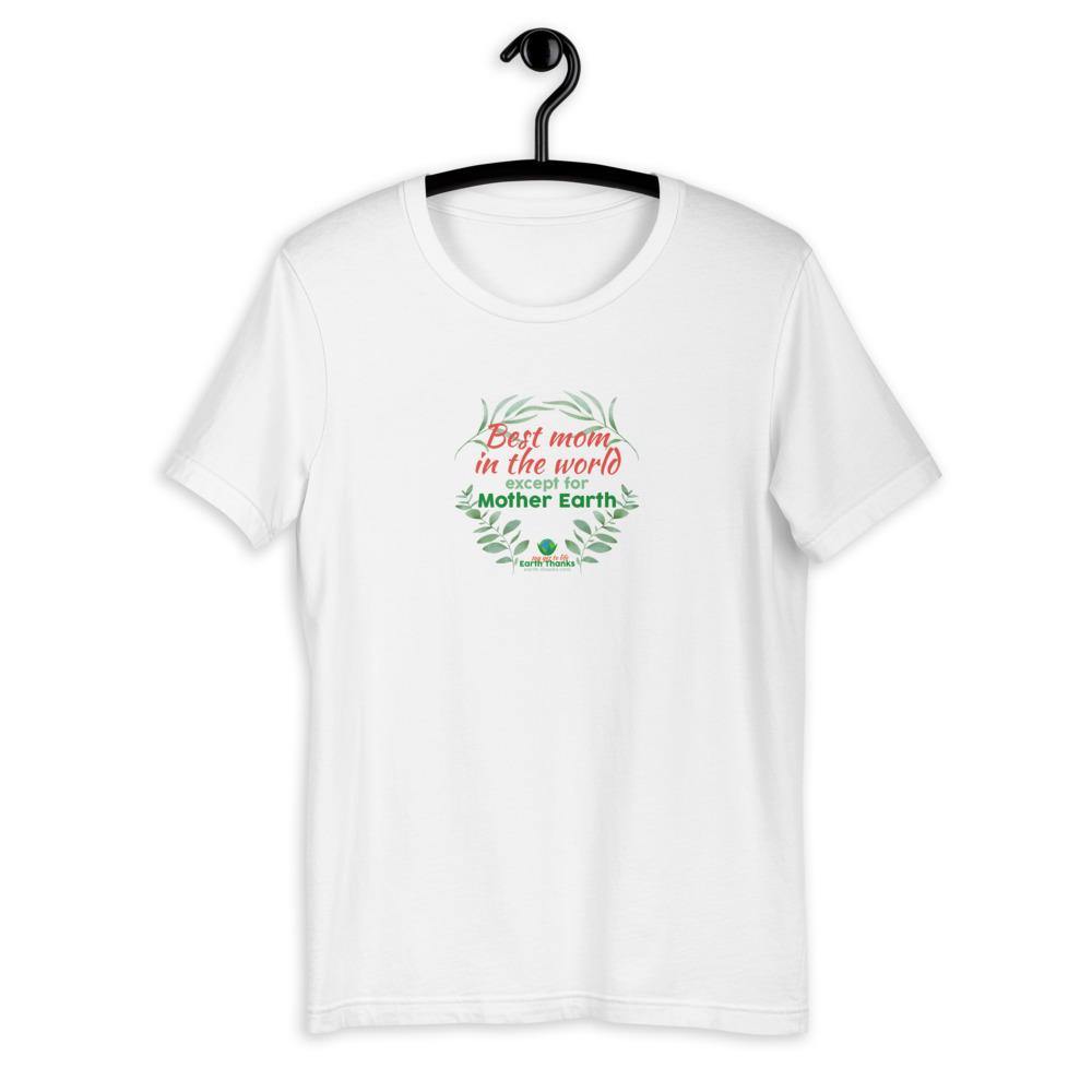 Best mom in the world! Short-Sleeve Woman T-Shirt - Earth Thanks - Best mom in the world! Short-Sleeve Woman T-Shirt - natural, vegan, eco-friendly, organic, sustainable, apparel, city wear, clothes, cotton, fashion, garment, mother, non toxic, organic, organic cotton, recyclable, recycle, recycle friendly, reusable, soft, unisex, vegan friendly, wardrobe, woman, women, women care